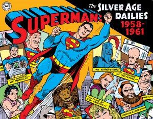 Superman: The Silver Age Dailies, 1958-1961