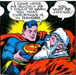Superman and Santa in "The Man Who Hated Christmas"