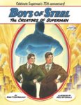 'Boys of Steel: The Creators of Supeman'