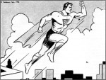 Clark Kent stood poised on the skyscraper ledge for a split second — then up, up and away went Superman!