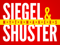 Siegel & Shuster: Mythmakers Siegel & Shuster: Mythmakers
